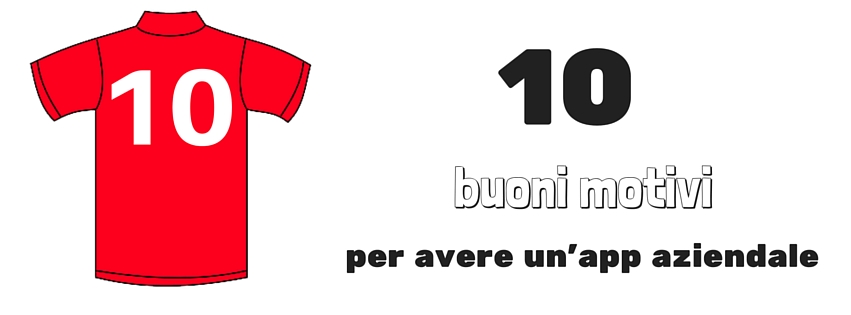 10_buoni_motivi_per_un_app_business_